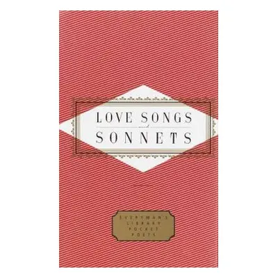 Love Songs And Sonnets