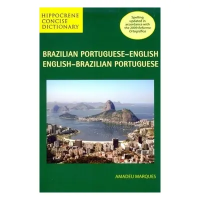 Brazilian Portuguese-English/English-Brazilian Portuguese Concise Dictionary - Marques, Amadeu