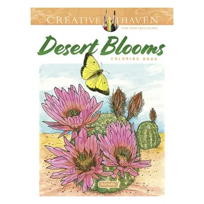 Creative Haven Desert Blooms Coloring Book - Soffer, Ruth