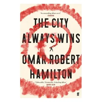 City Always Wins - Hamilton, Omar Robert