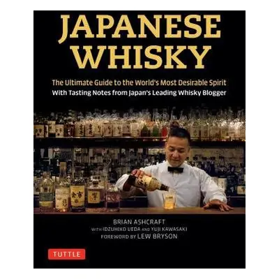 Japanese Whisky - Ashcraft, Brian a Kawasaki, Yuji