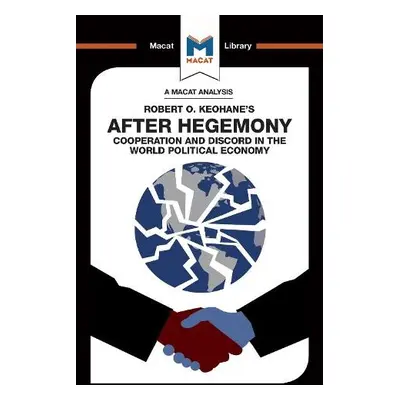 After Hegemony - Pacheco Pardo, Ramon