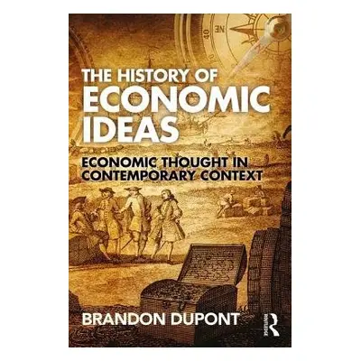 History of Economic Ideas - Dupont, Brandon (Western Washington University, USA)