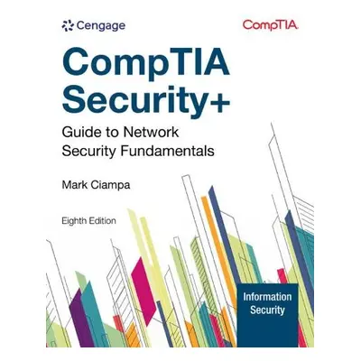 CompTIA Security+ Guide to Network Security Fundamentals - Ciampa, Mark (Western Kentucky Univer