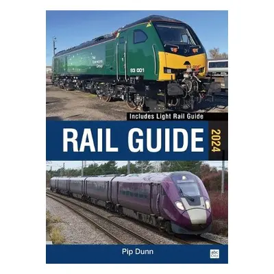 abc Rail Guide 2024 - Dunn, Pip (Author)