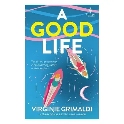 Good Life - Grimaldi, Virginie