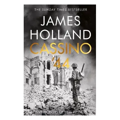 Cassino '44 - Holland, James