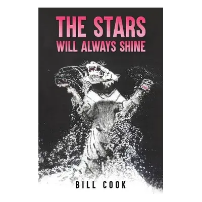 Stars Will Always Shine - Cook, Bill