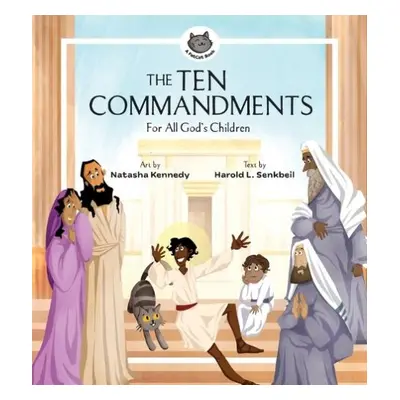 Ten Commandments - Senkbeil, Harold L