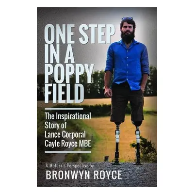 One Step in a Poppy Field - Royce, Bronwyn