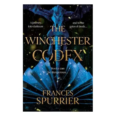 Winchester Codex - Spurrier, Frances