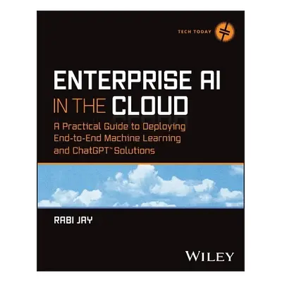 Enterprise AI in the Cloud - Jay, Rabi