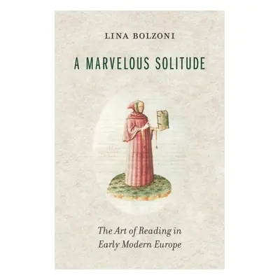 Marvelous Solitude - Bolzoni, Lina