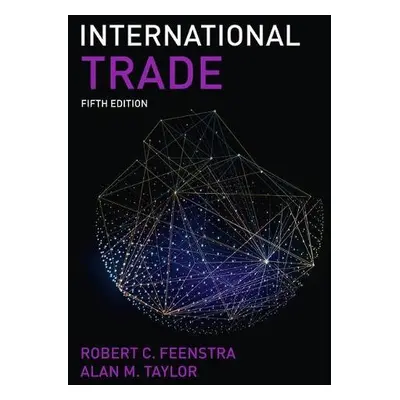 International Trade - Feenstra, Robert a Taylor, Alan M.