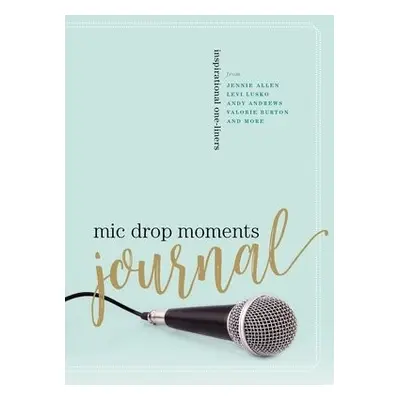 Mic Drop Moments Journal - Nelson, Thomas