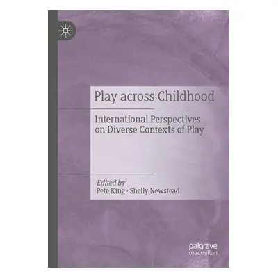 Play Across Childhood