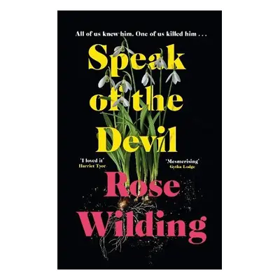 Speak of the Devil - Wilding, Rose