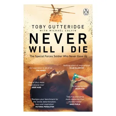 Never Will I Die - Gutteridge, Toby a Calvin, Michael