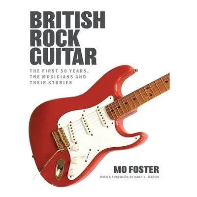 British Rock Guitar - Foster, Mo