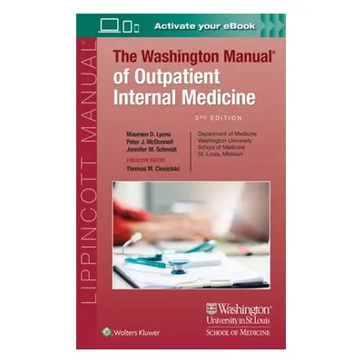 Washington Manual of Outpatient Internal Medicine - Lyons, Maureen a McDonnell, Peter a Schmidt,