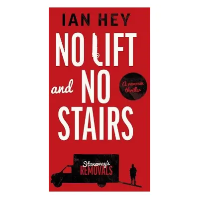 No Lift and No Stairs - Hey, Ian