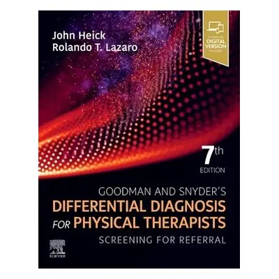 Goodman and Snyder's Differential Diagnosis for Physical Therapists