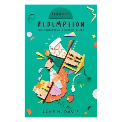 Redemption - Davis, Luke H.