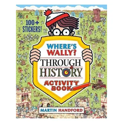 Where's Wally? Through History - Handford, Martin