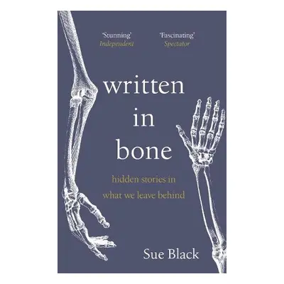 Written In Bone - Black, Professor Sue