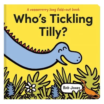 Who's Tickling Tilly? - Jones, Rob