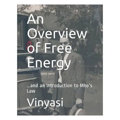 Overview of Free Energy - Vinyasi