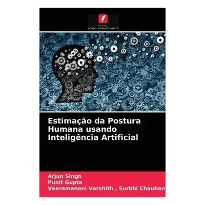 Estimacao da Postura Humana usando Inteligencia Artificial - Singh, Arjun a Gupta, Punit a Surbh