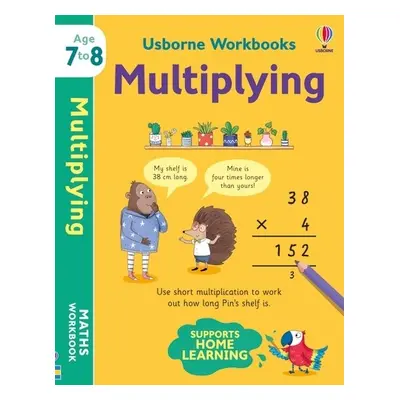 Usborne Workbooks Multiplying 7-8 - Bathie, Holly