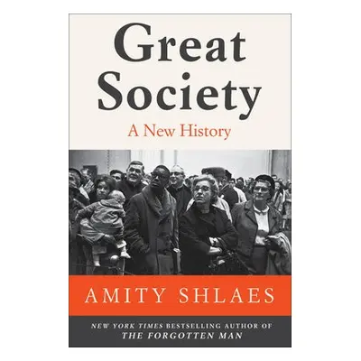 Great Society - Shlaes, Amity