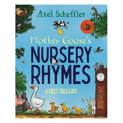 Mother Goose's Nursery Rhymes - Scheffler, Axel