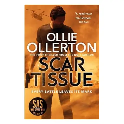 Scar Tissue - Ollerton, Ollie