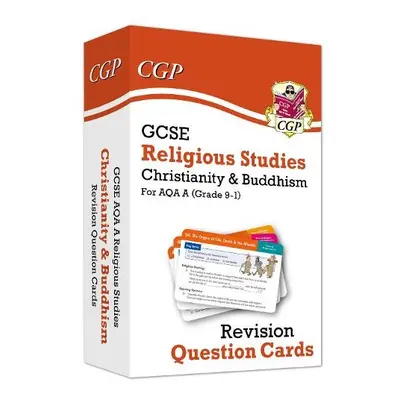 GCSE AQA A Religious Studies: Christianity a Buddhism Revision Question Cards - CGP Books