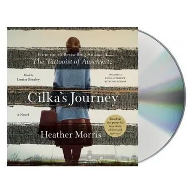 Cilka's Journey - Morris, Heather