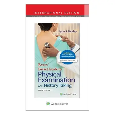 Bates' Pocket Guide to Physical Examination and History Taking - Bickley, Lynn S. a Szilagyi, Pe