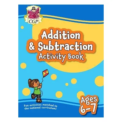 Addition a Subtraction Activity Book for Ages 6-7 (Year 2) - CGP Books