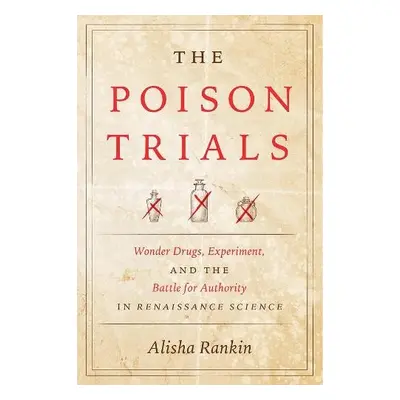 Poison Trials - Rankin, Alisha