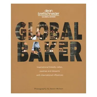 Global Baker - Brettschneider, Dean