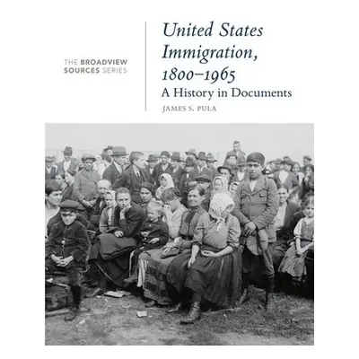 United States Immigration, 1800-1965