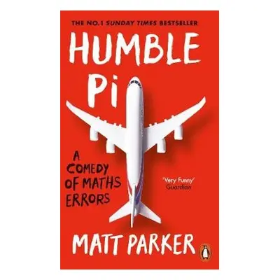 Humble Pi - Parker, Matt