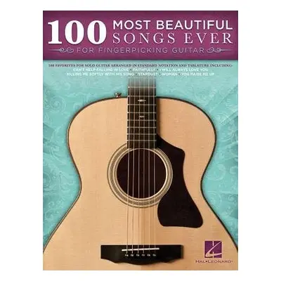 100 Most Beautiful Songs Ever - Hal Leonard Publishing Corporation