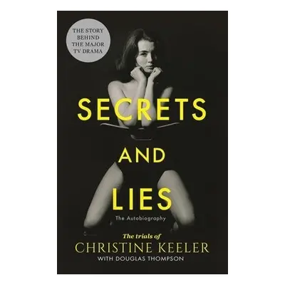 Secrets and Lies - Thompson, Douglas a Keeler, Christine