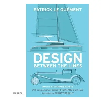 Design Between the Lines - Le Quement, Patrick