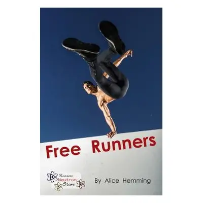 Free Runners - Hemming, Alice a Hemming Alice