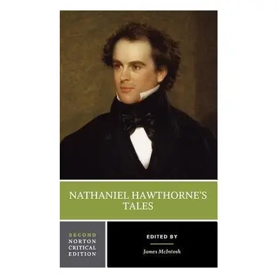 Nathaniel Hawthorne's Tales - Hawthorne, Nathaniel