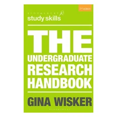 Undergraduate Research Handbook - Wisker, Professor Gina (Cambridge)